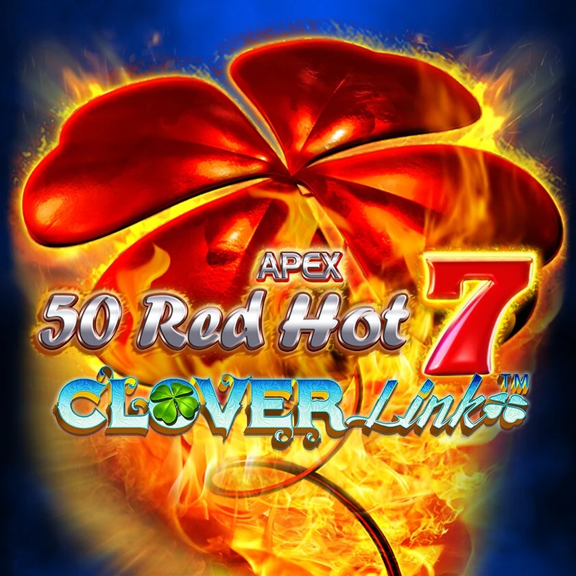 50 Red Hot 7 Clover Link™